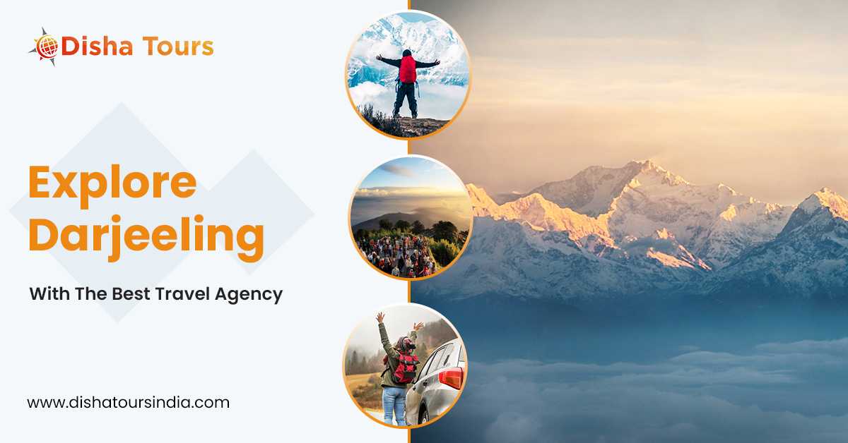Explore Darjeeling With The Best Travel Agency